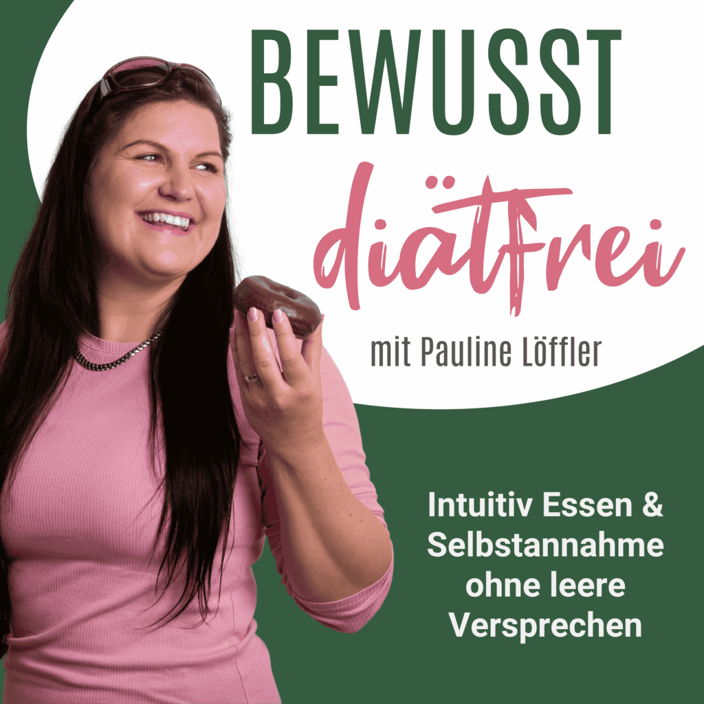 Podcast Titelbild vom Bewusst Diätfrei Podcast